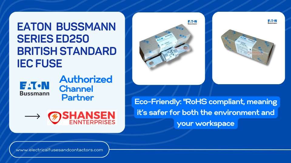 Eaton_Bussmann_ED250_Fuse