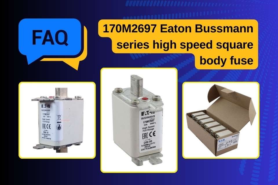 170M2697 Eaton Bussmann series high speed square body fuse