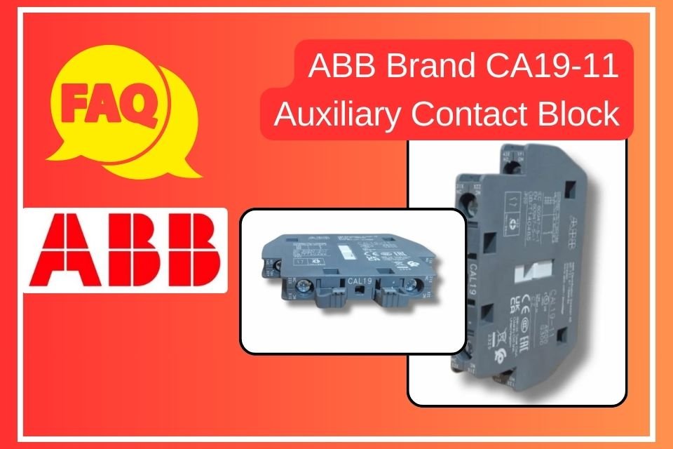 FAQs_ABB Brand ABB_CA19-11_Auxiliary_Contact_Block