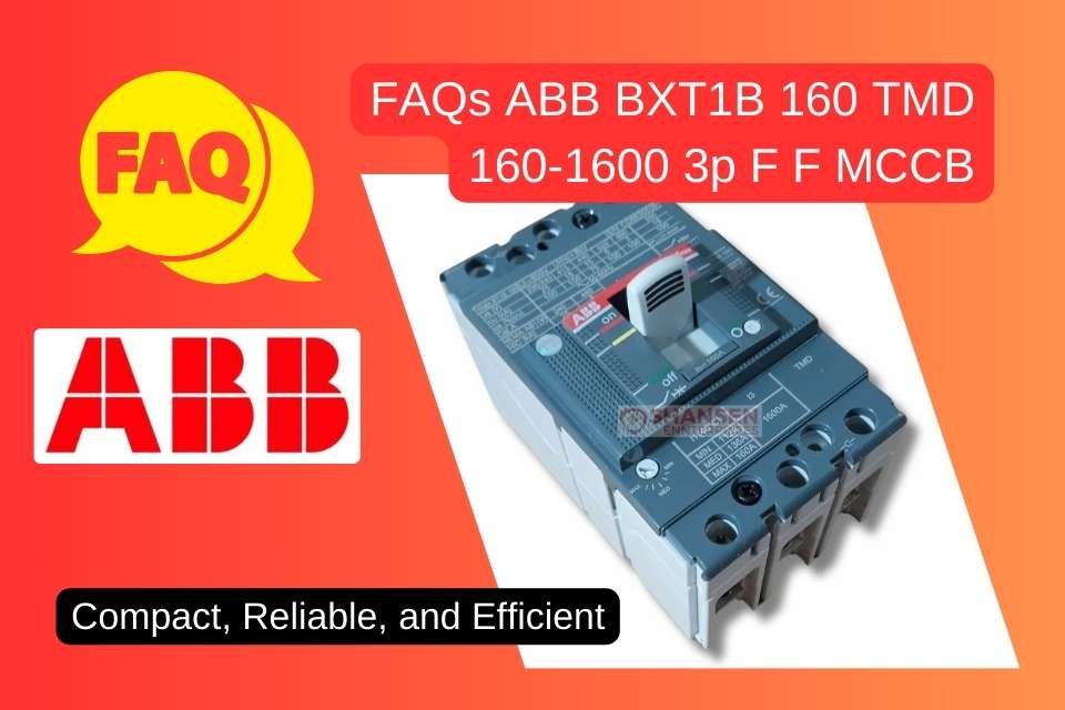 FAQ: ABB XT1B 160 TMD 160-1600 3P F F MCCB