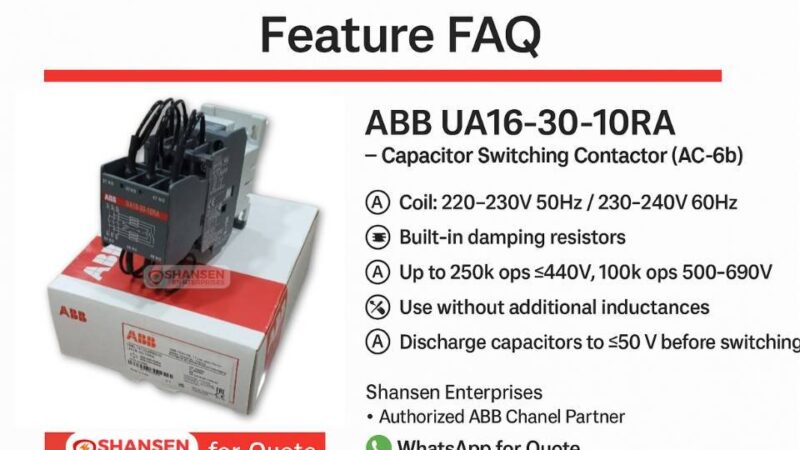 Feature FAQ graphic of ABB UA16-30-10RA capacitor switching contactor with box; key specs and WhatsApp quote CTA by Shansen Enterprises