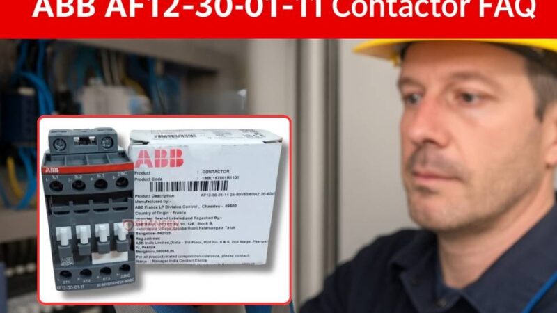Banner: ABB AF12-30-01-11 Contactor FAQ — 3-pole 24–60V AC/DC contactor with original box, shown by electrician | Shansen Enterprises