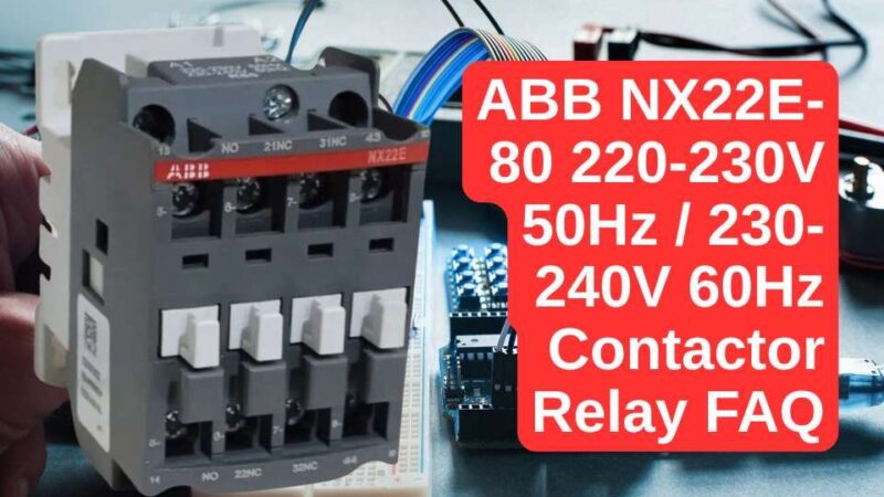 ABB NX22E-80 Contactor Relay 220-230V 50Hz 230-240V 60Hz – Reliable industrial relay for control and auxiliary circuits, available in India from Shansen Enterprises