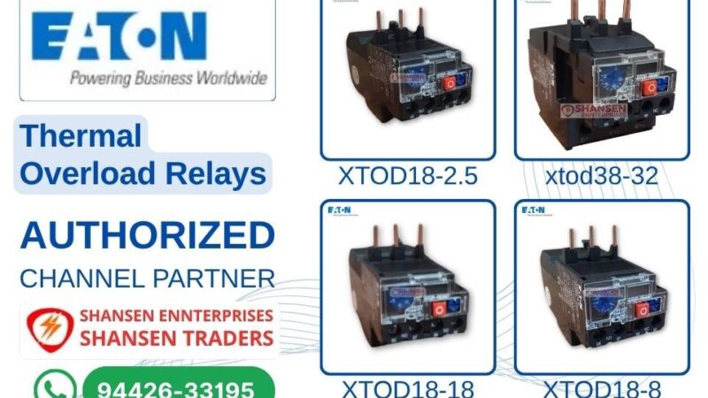 Eaton thermal overload relays XTOD series — XTOD18-2.5, XTOD18-8, XTOD18-18, XTOD38-32 — authorized channel partner Shansen Enterprises Coimbatore, WhatsApp 94426-33195